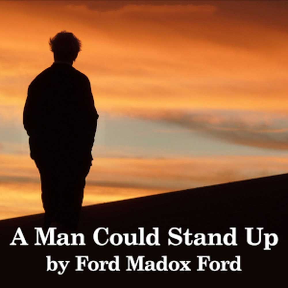 A Man Could Stand Up