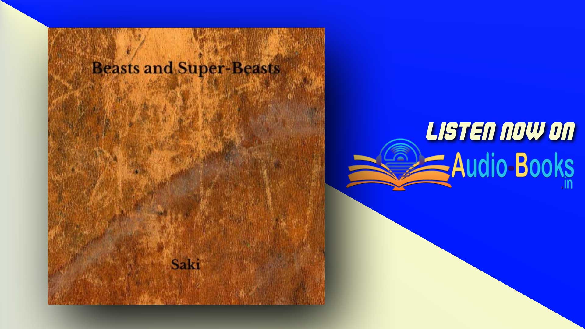 Beasts and Super-Beasts