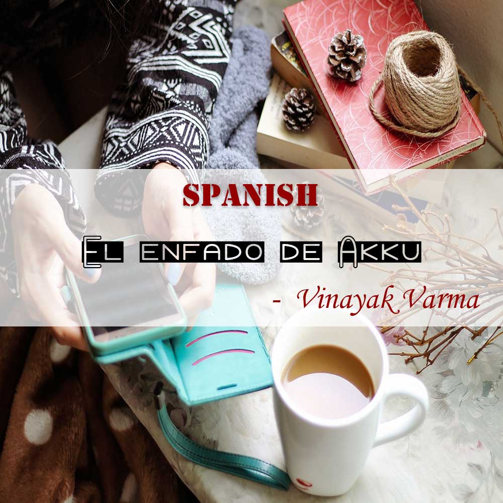 El enfado de Akku Angry Akku 