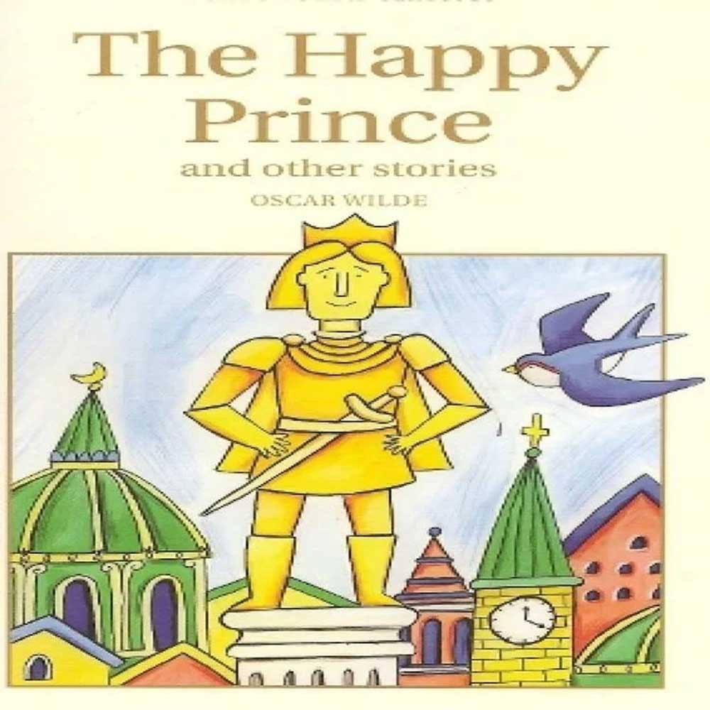 The Happy Prince And Other Tales