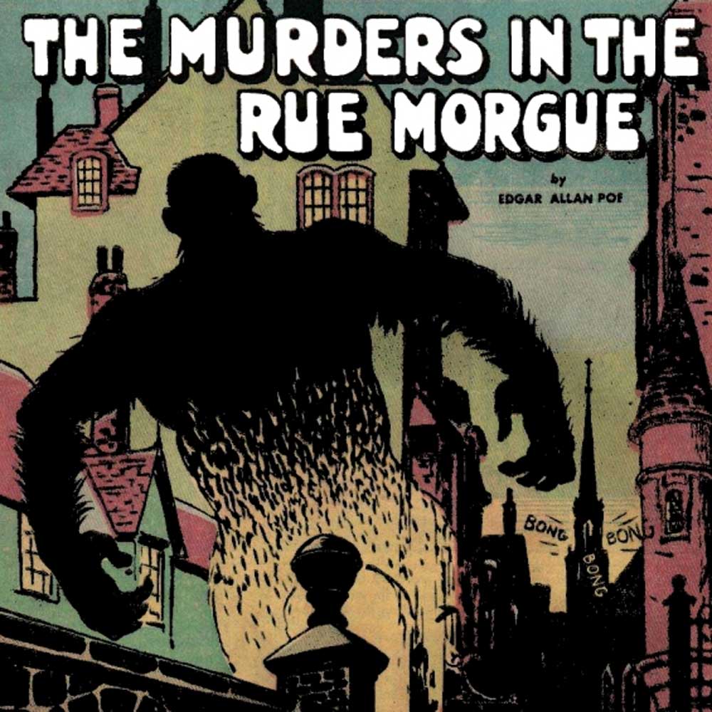 The Murders In The Rue Morgue