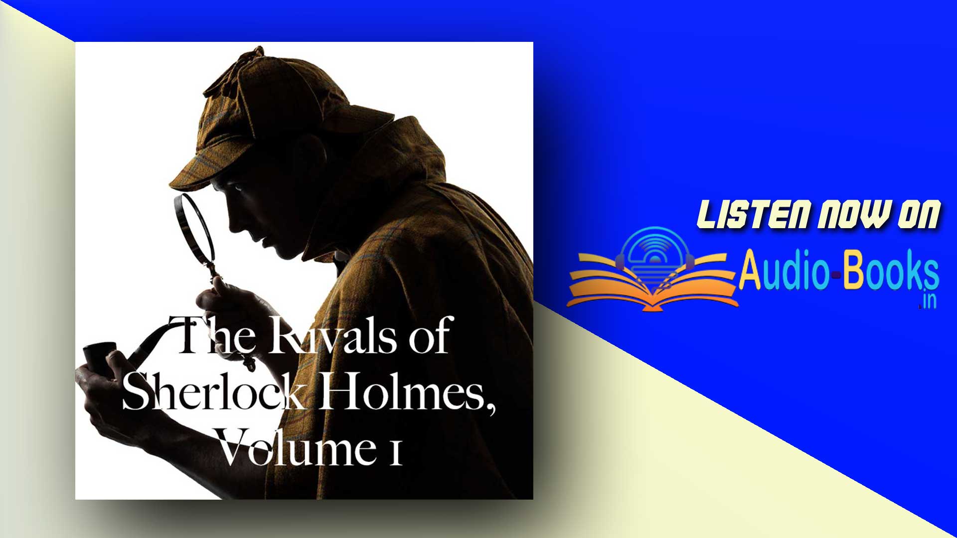 The Rivals of Sherlock Holmes, Vol. 1
